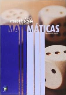 matematicas (prueba de acceso al ciclo formativo de grado superio r) (2ª ed)-cristina marimon martinez-9788494144806