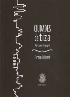 ciudades de tiza-fernando opere-9788494153006