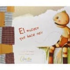 el muñeco que hace reir-francisco jose porquet abad-9788494324406