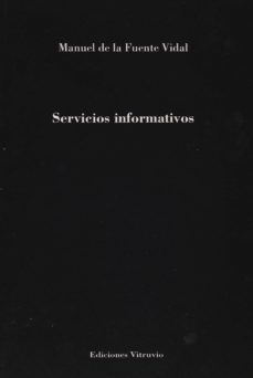 servicios informativos-manuel de la fente vidal-9788494393006