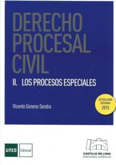 derecho procesal civil ii: los procesos especiales-9788494508806