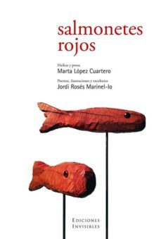 salmonetes rojos-marta lopez cuartero-jordi roses-9788494561306