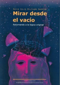 mirar desde el vacio-david colin williams garrido-9788494594106