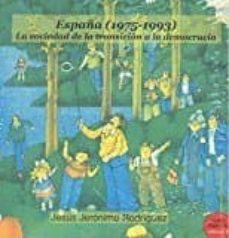 españa (1975-1993)-jesus jeronimo rodriguez-9788494642906