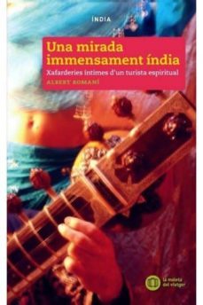 una mirada immensament india-albert romani-9788494725906