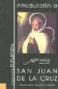 introduccion elemental a san juan de la cruz-angel ruiz fajardo-rafael bellon zurita-jose biedma lopez-9788495244406