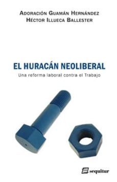 el huracan neoliberal-9788495363206
