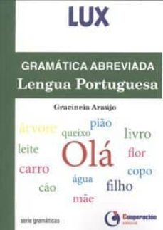 gramatica abreviada lengua portuguesa-gracineia araujo-9788495920706