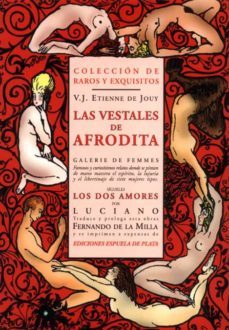 las vestales de afrodita; los dos amores-victor joseph etienne jovy-9788496133006