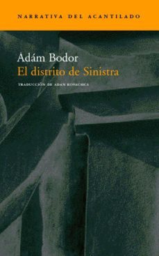 el distrito de sinistra-adam bodor-9788496136106