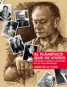 el flamenco que he vivido-josep plata maset-9788496210806