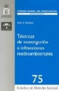 tecnicas de investigacion e infracciones medioambientales-9788496518506