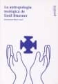 la antropologia teologica de emil brunner-emmanuel buch cami-9788496611306