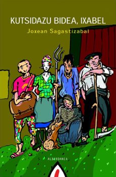 kutsidazu berriz, ixabel-joxean sagastizabal-9788496643406