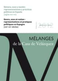 genero, sexo y nacion: representaciones y practicas politicas en españa (siglos xix-xx)-9788496820906
