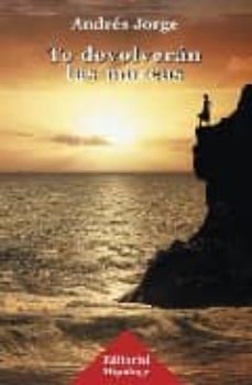 te devolveran las mareas-andres jorge-9788496919006