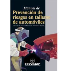 manual de prevencion de riesgos en talleres de automoviles-9788497011006