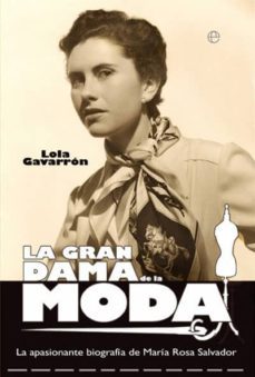 la gran dama de la moda: maria rosa salvador y el tiempo de dafni s-lola gavarron-9788497349406