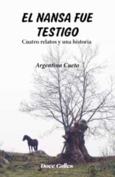el nansa fue testigo-9788497443906