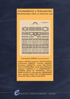 ciudadania y educacion: aportaciones para la practica civil-francisca (coord.) arregi-9788497462006