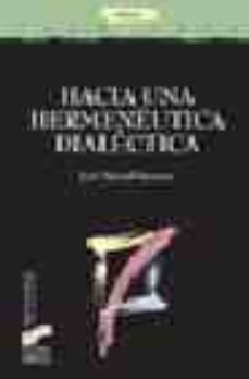 hacia una hermenautica dialectica-9788497563406