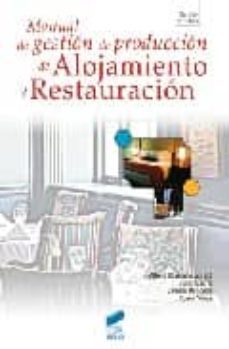 manual de gestion de produccion de alojamiento y restauracion-9788497564106