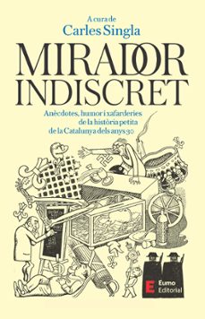 mirador indiscret-carles singla-9788497668606