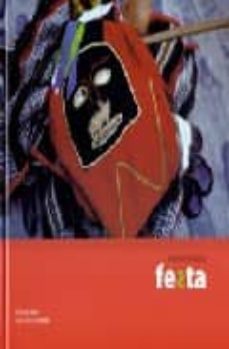euskal herria eta festa / euskal herria y la fiesta (ed.bilingue)-juan antonio urbeltz-santiago yamiz-9788497830706