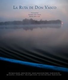 la ruta de don vasco-9788497854306