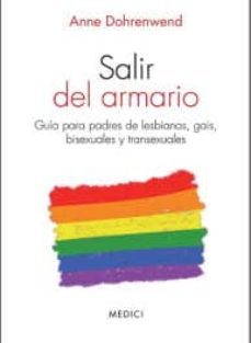 salir del armario-anne dohrenwend-9788497991506