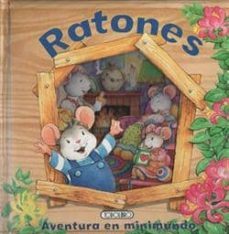 ratones: aventura en minimundo-9788498068306