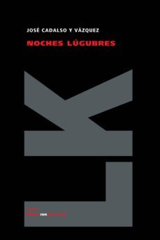 noches lugubres-jose de cadalso-9788498168006