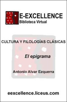 el epigrama (ebook)-antonio alvar ezquerra-9788498227406