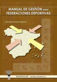 manual de gestion para federaciones deportivas (ebook)-jose manuel brotons piqueres-9788498233506
