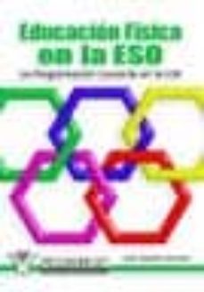 educacion fisica en la e.s.o.: la programacion docente en la l.o.e. (ebook)-juan exposito bautista-9788498238006