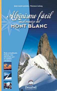 alpinismo facil en el macizo del mont blanc-9788498290806