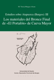 los materiales del bronce final de "el portalon" de cueva mayor (ebook)-maria teresa minguez alvaro-9788498307306