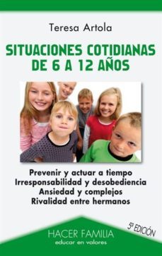 situaciones cotidianas de 6 a 12 años-teresa artola gonzalez-9788498403206