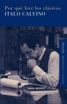 por que leer los clasicos-italo calvino-9788498413106