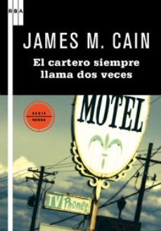 el cartero siempre llama dos veces-james m. cain-9788498677706