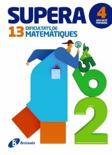 supera 13 dificultats de matematiques 4-9788499062006
