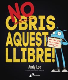 no obris aquest llibre!-andy lee-9788499068206