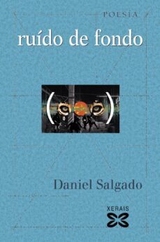 ruido de fondo-daniel salgado garcia-9788499143606