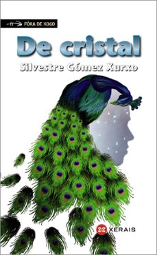 de cristal-silvestre gomez xurxo-9788499148106