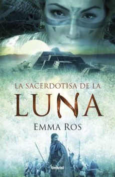 la sacerdotisa de la luna (ebook)-emma ros-9788499442006