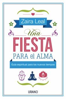 una fiesta para el alma (ebook)-zaira leal-9788499446806