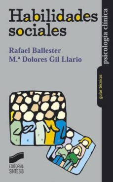 habilidades sociales (ebook)-rafael ballester-maria dolores gil llario-9788499582306