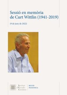 sessio en memoria de curt wittlin (1941-2019) : (9 de juny de 202 2) /-9788499657806
