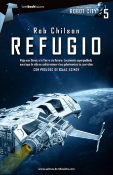 refugio (ebook)-rob chilson-9788499674506