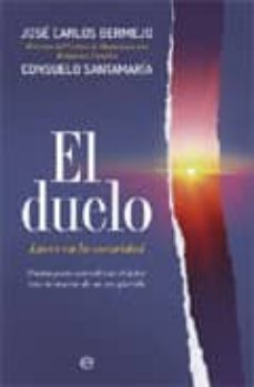 el duelo: luces en la oscuridad-jose carlos bermejo-9788499700106